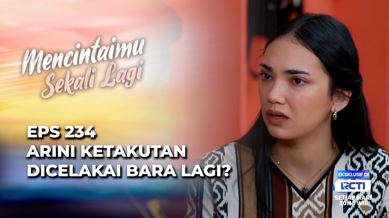 BOWO & ARI JEBLOSKAN PELAKU YANG MENCELAKAI ARINI KE PENJARA⁉️ - MENCINTAIMU SEKALI LAGI EPS 234