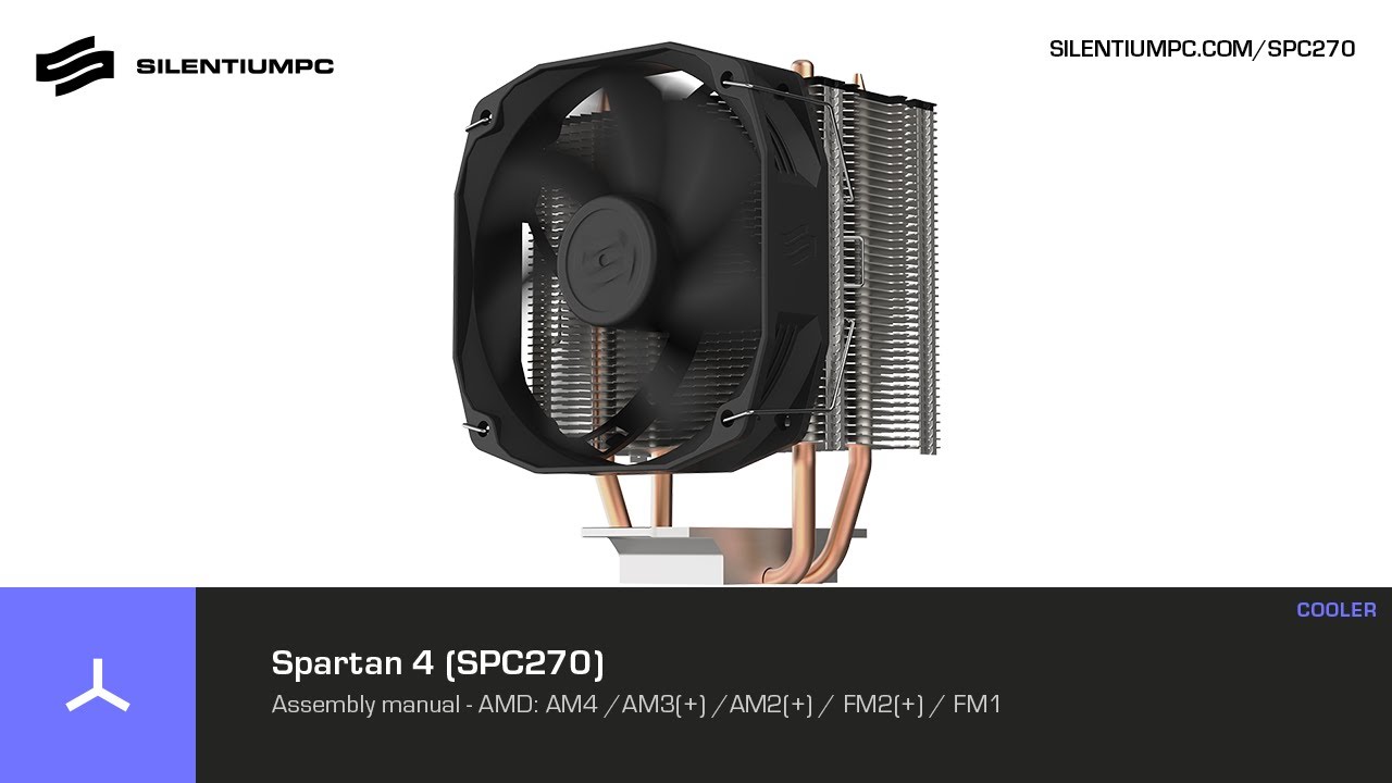 Spartan 4 (SPC270) - Assembly manual - AMD