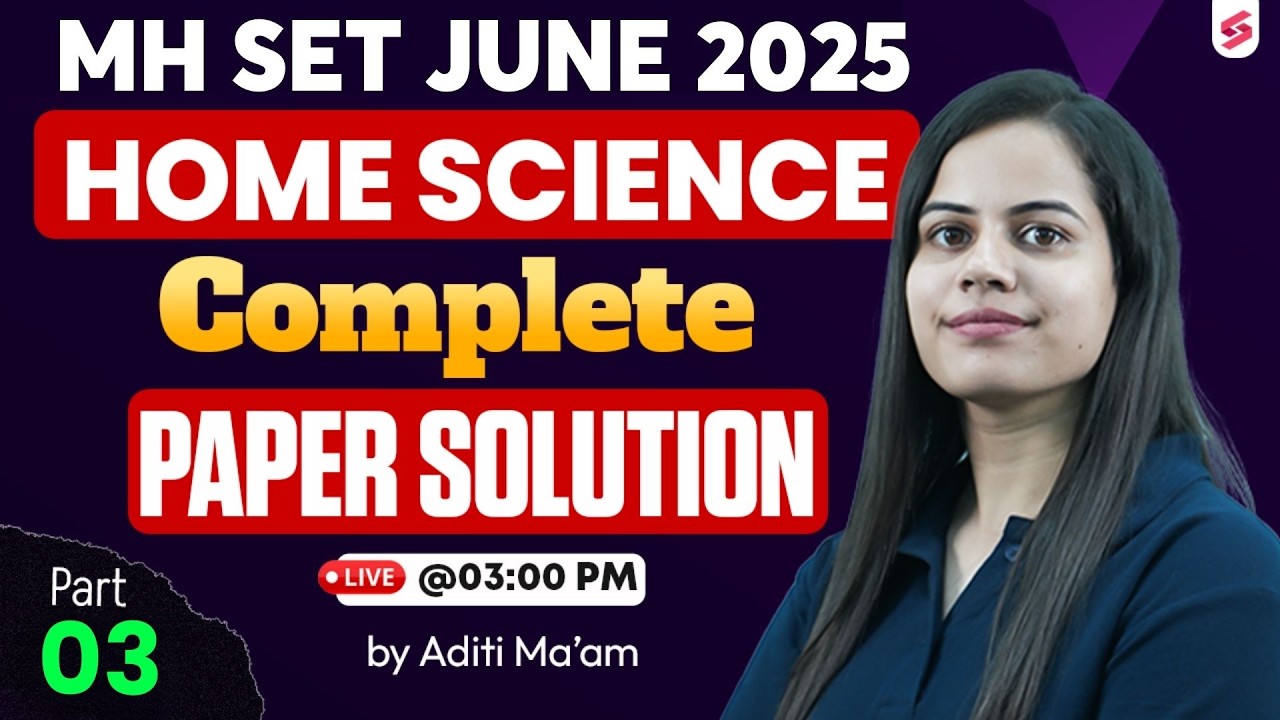 MH SET Home Science Question Paper 2025 | MH SET Home Science Previous Year Questions By Aditi #3