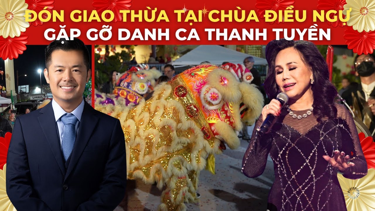 Gặp gỡ danh ca Thanh Tuyền, đón giao thừa tại chùa Điều Ngự