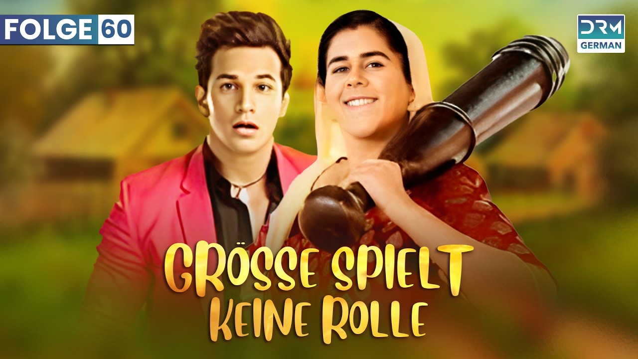 GR&Ouml;SSE SPIELT KEINE ROLLE | Staffel 2 Folge 60 | BADHO BAHU | Indische Serie | G141