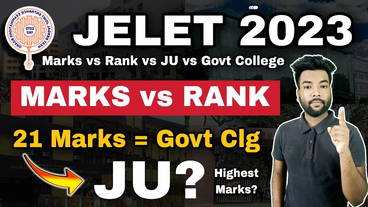 JELET 2023 Marks vs Rank | Highest Marks & Cutoff | Jadavpur University & Govt College Cutoff Marks?