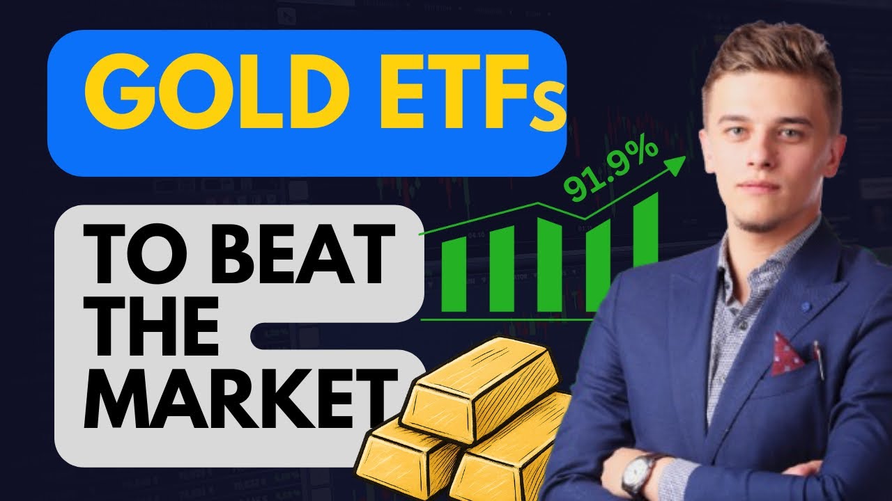 These Gold ETFs Could Crush the Market in 2025