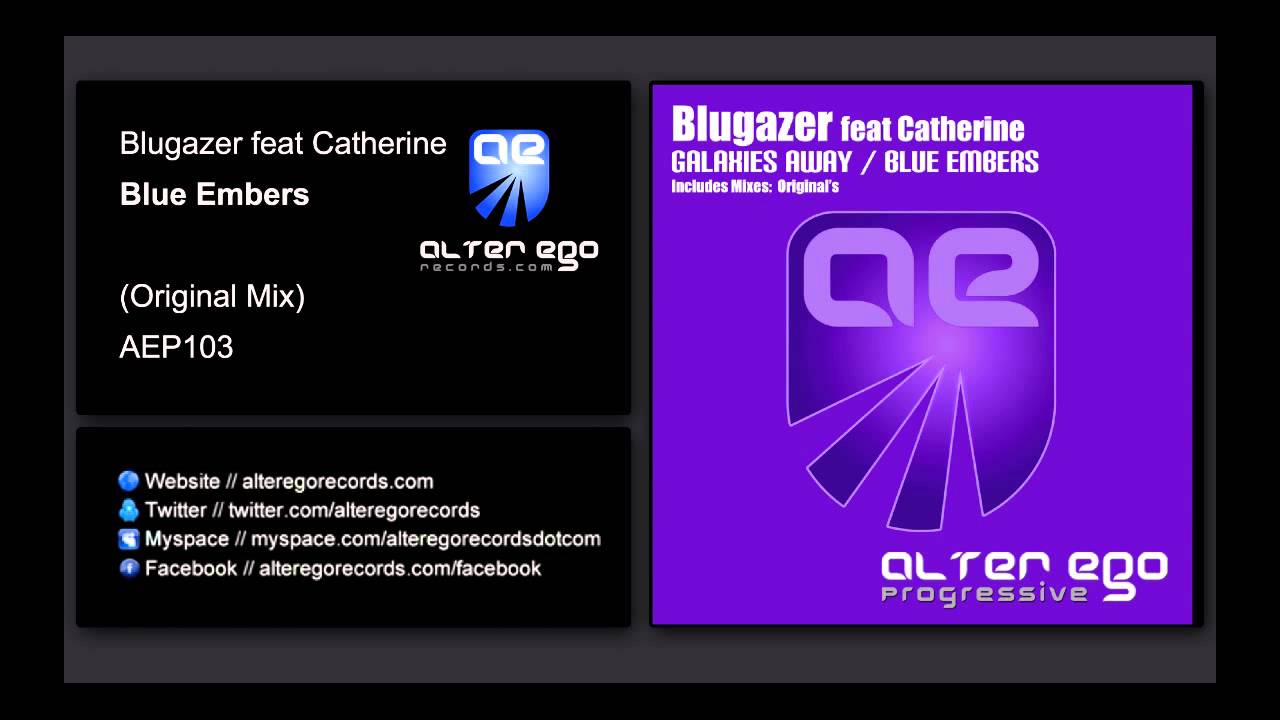 Blugazer feat Catherine - Blue Embers [Alter Ego Progressive]