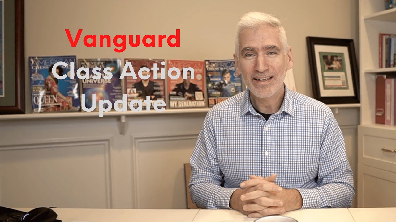 Vanguard Class Action Update