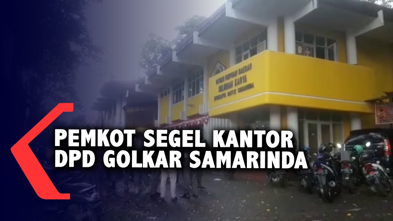 Satpol PP Gembok Dan Segel Kantor Golkar Samarinda