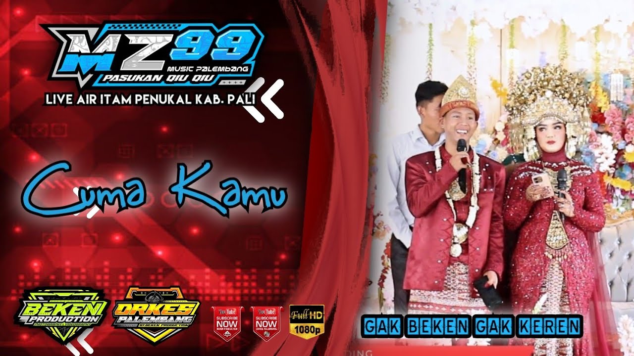 Album MZ Music 99 | Cuma Kamu | Live Air Itam PALI | WD Yopi And Sella | Beken Production
