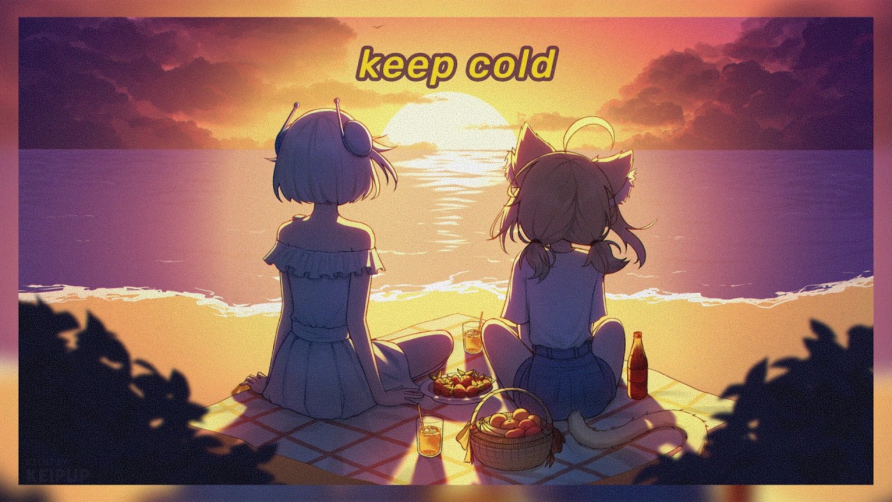 Keep Cold - Cover by Mini and Ellie ❤︎