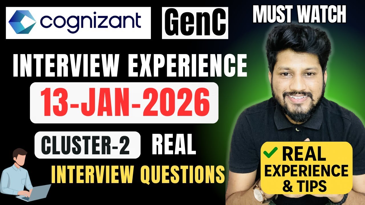 Cognizant GenC Cluster-2  Interview Experience 13 Jan 2026 | Full Process, Questions & Tips 🔥 |