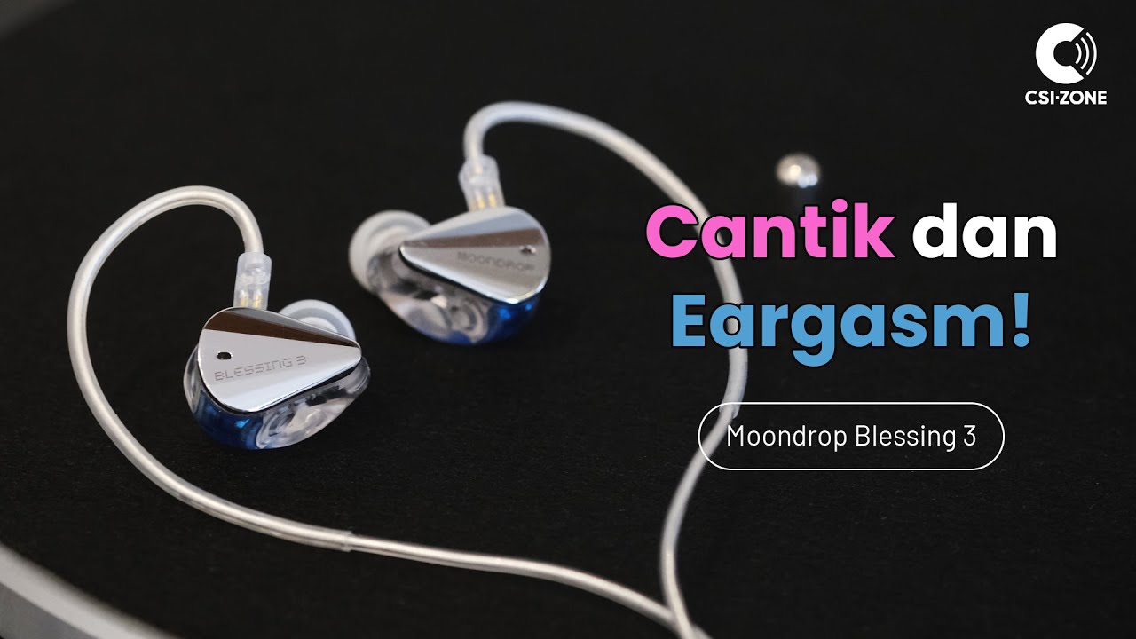 Selangkah Menuju Eargasm! Kupas Produk Moondrop Blessing 3