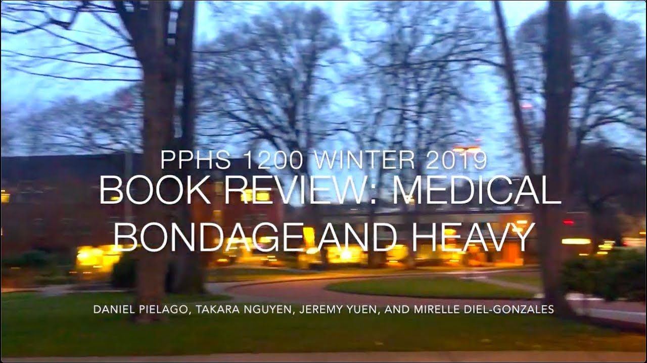 'Medical Bondage' and 'Heavy' Book Review