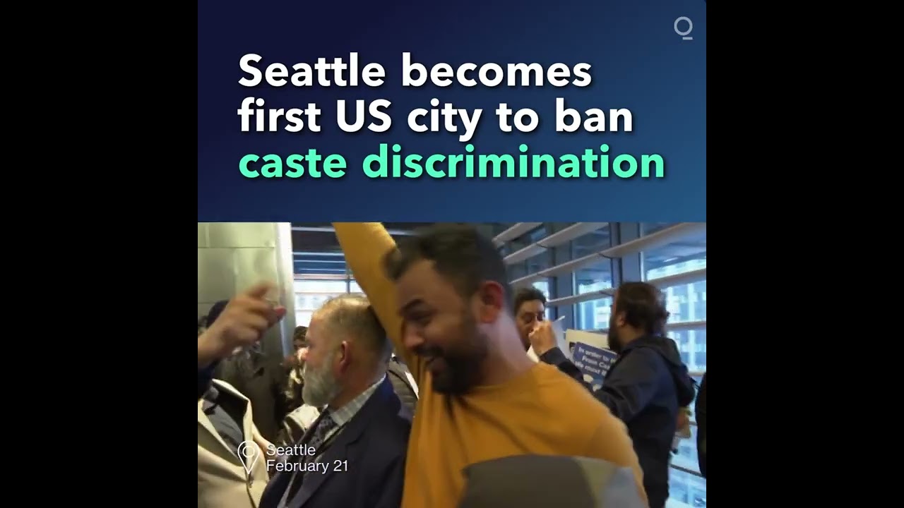Seattle Becomes First US City to Ban Caste Discrimination