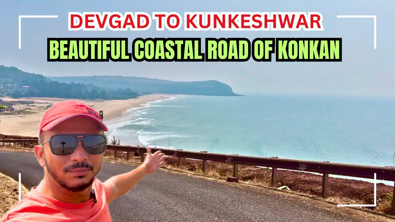 DEVGAD KUNKESHWAR COASTAL ROAD