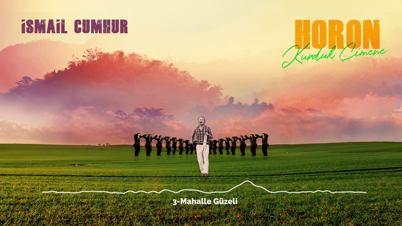 İsmail Cumhur -  Mahalle Güzeli