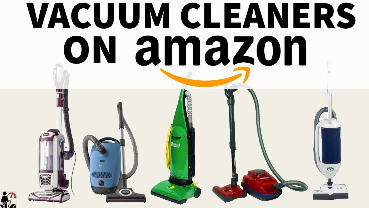 Best Vacuum Cleaners on Amazon in 2025
