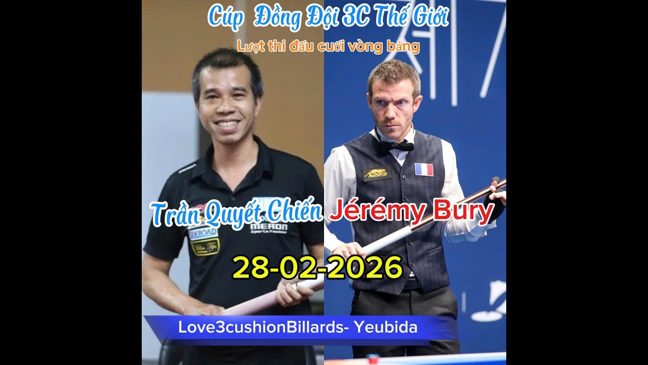 Team 3C Thế Giới 2026: Lượt trận cuối vòng bảng. Quyết Chiến gặp Bury. Quyết định tấm vé vào Tứ Kết 