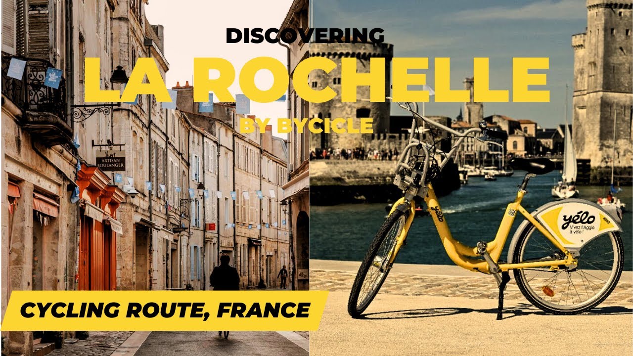 | Exploring La Rochelle by Bike: Scenic Cycling Routes You Must Try | FRANCE. #LaRochelle #bike