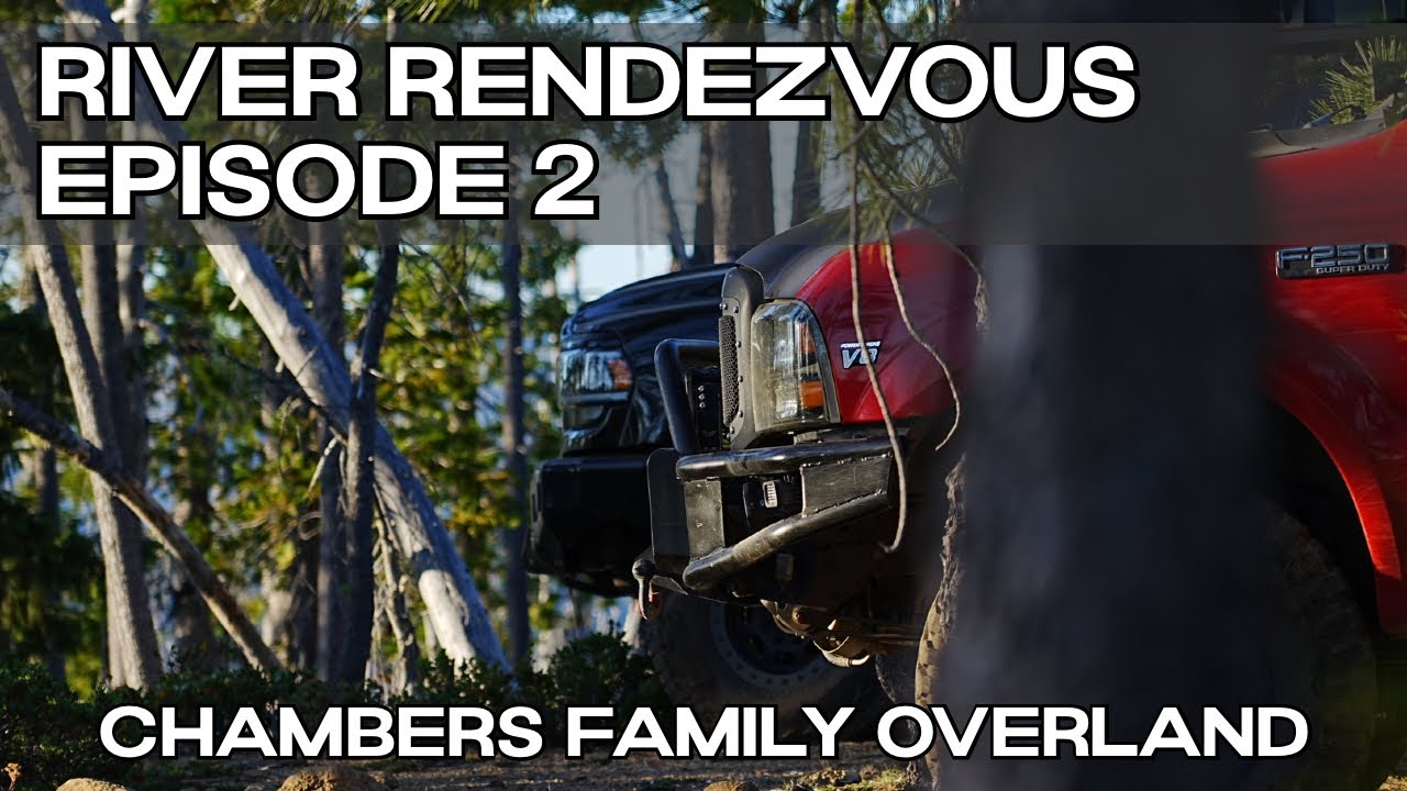 River Rendezvous Episode 2 | Day 1 On The McGrew Trail | Overlanding Oregon