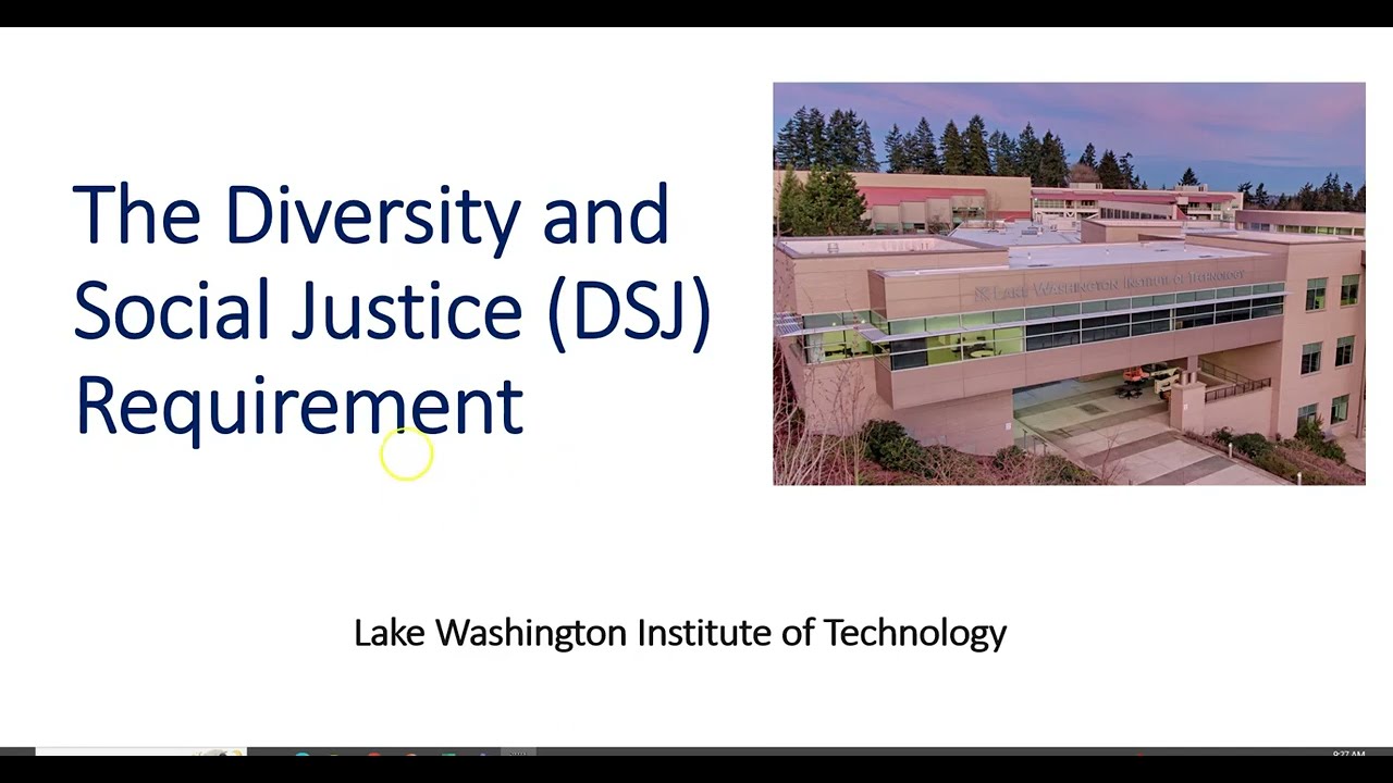 The Diversity and Social Justice Requirement at Lake Washington Institute of Technology
