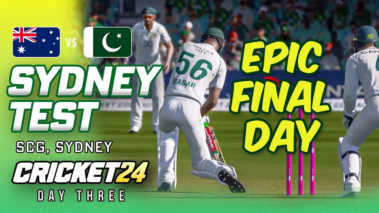 AUSTRALIA v PAKISTAN - Sydney Test | Day Three (FINAL DAY) - Cricket 24 Gameplay