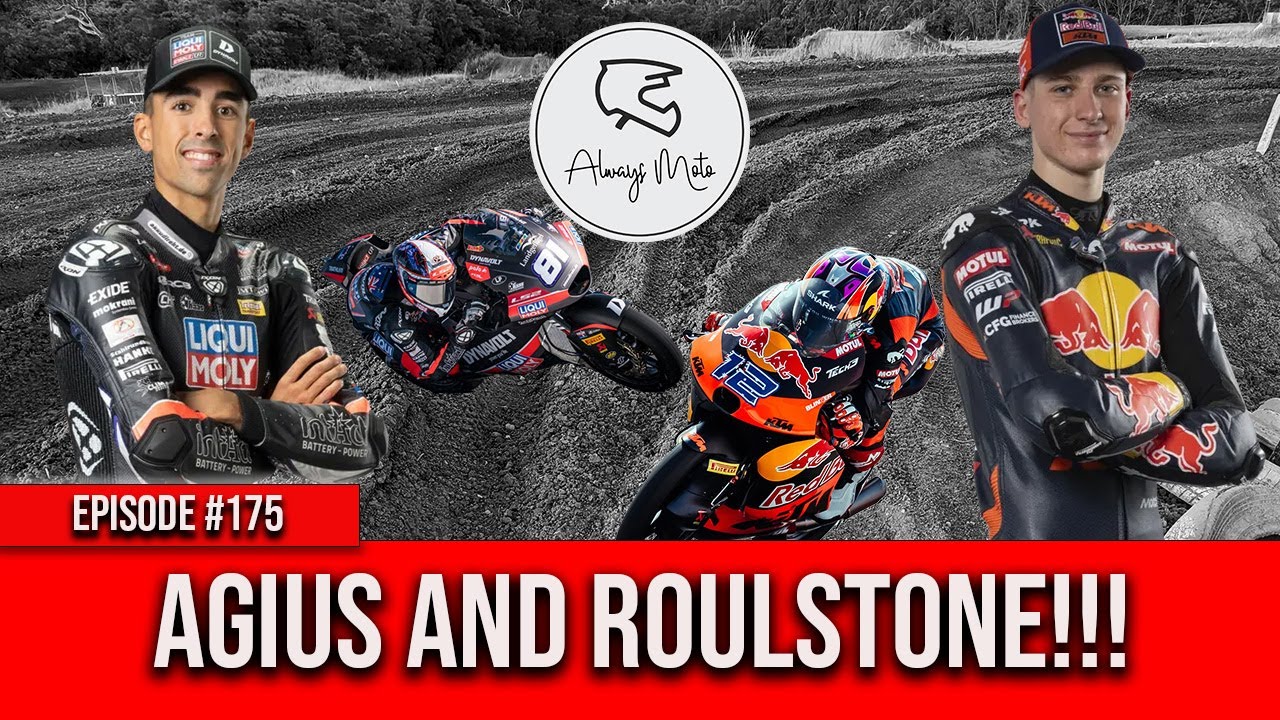 Episode #175 - MNSW Extended Interviews with Senna Agius and Jacob Roulstone - Always Moto