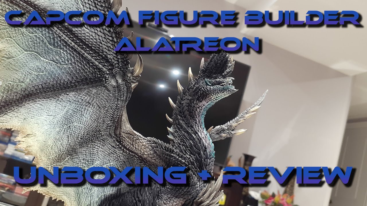 Capcom Figure Builder Alatreon Review