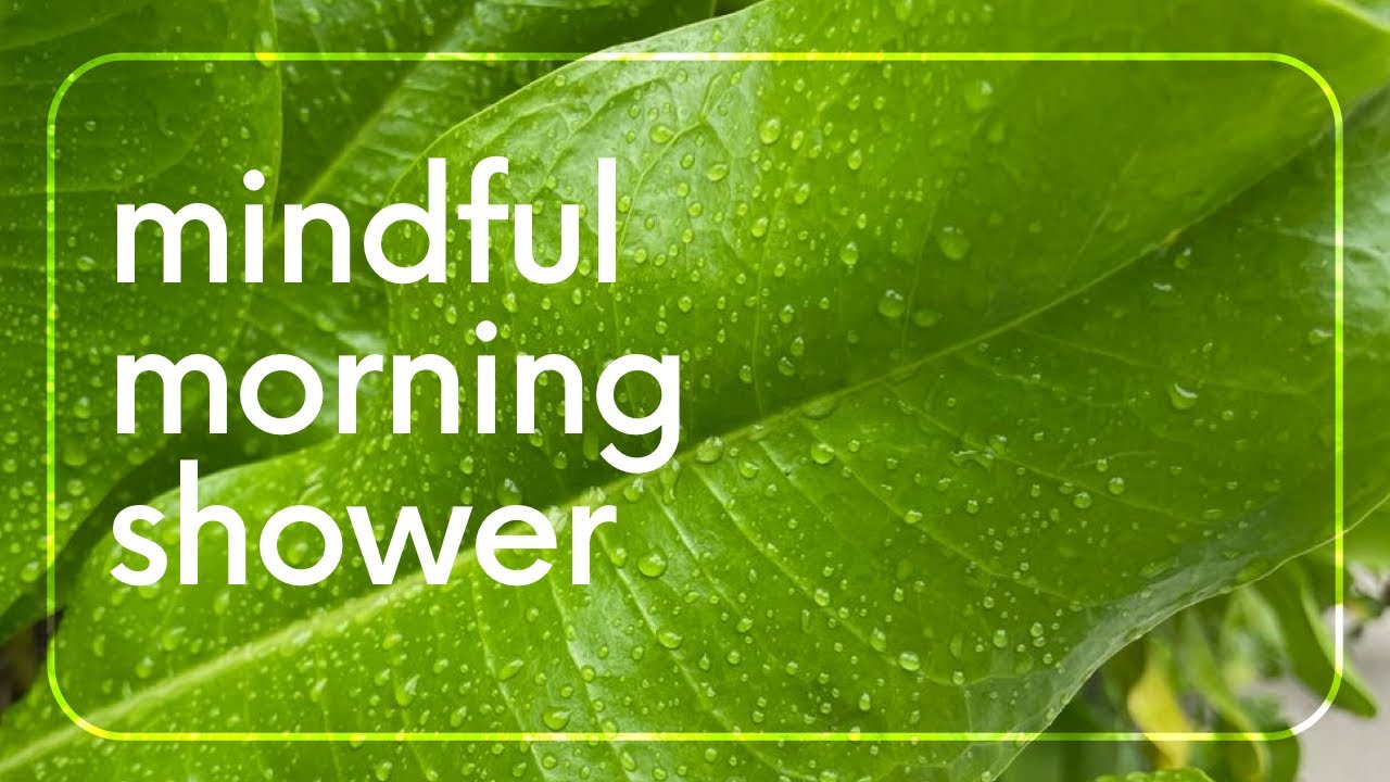 Mini Meditation | MORNING SHOWER | Revitalise Your Morning in 5 Minutes! 💦