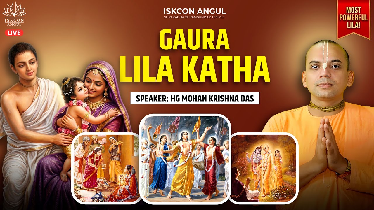 🔴 LIVE: The Most Beautiful Gaura Lila Katha | HG Mohan Krishna Das | 3 March 2026 | ISKCON Angul