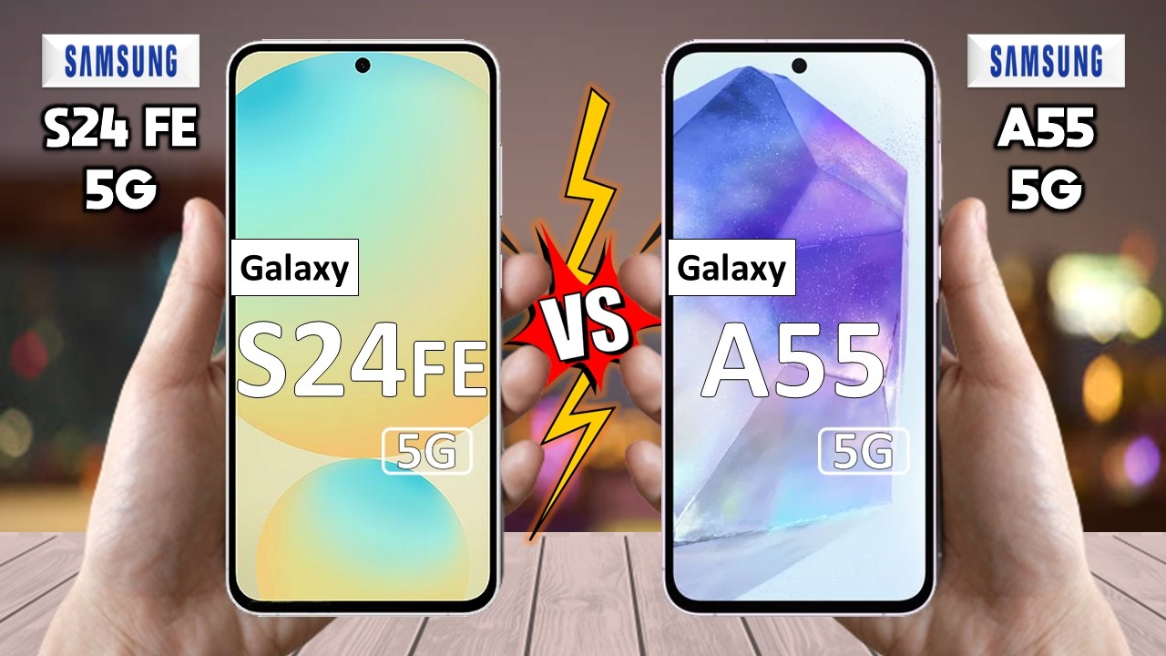 Samsung Galaxy S24 FE Vs Samsung Galaxy A55 - Which is BEST For You?