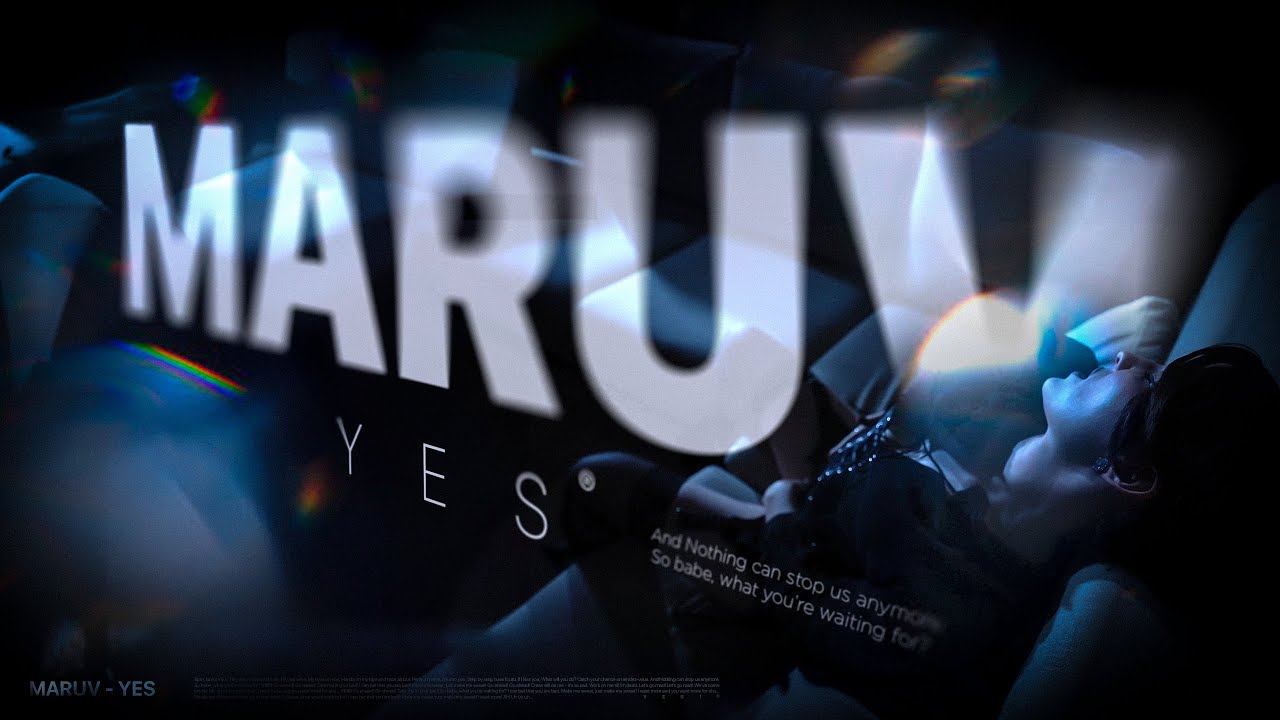 MARUV &mdash; Yes (Official video)