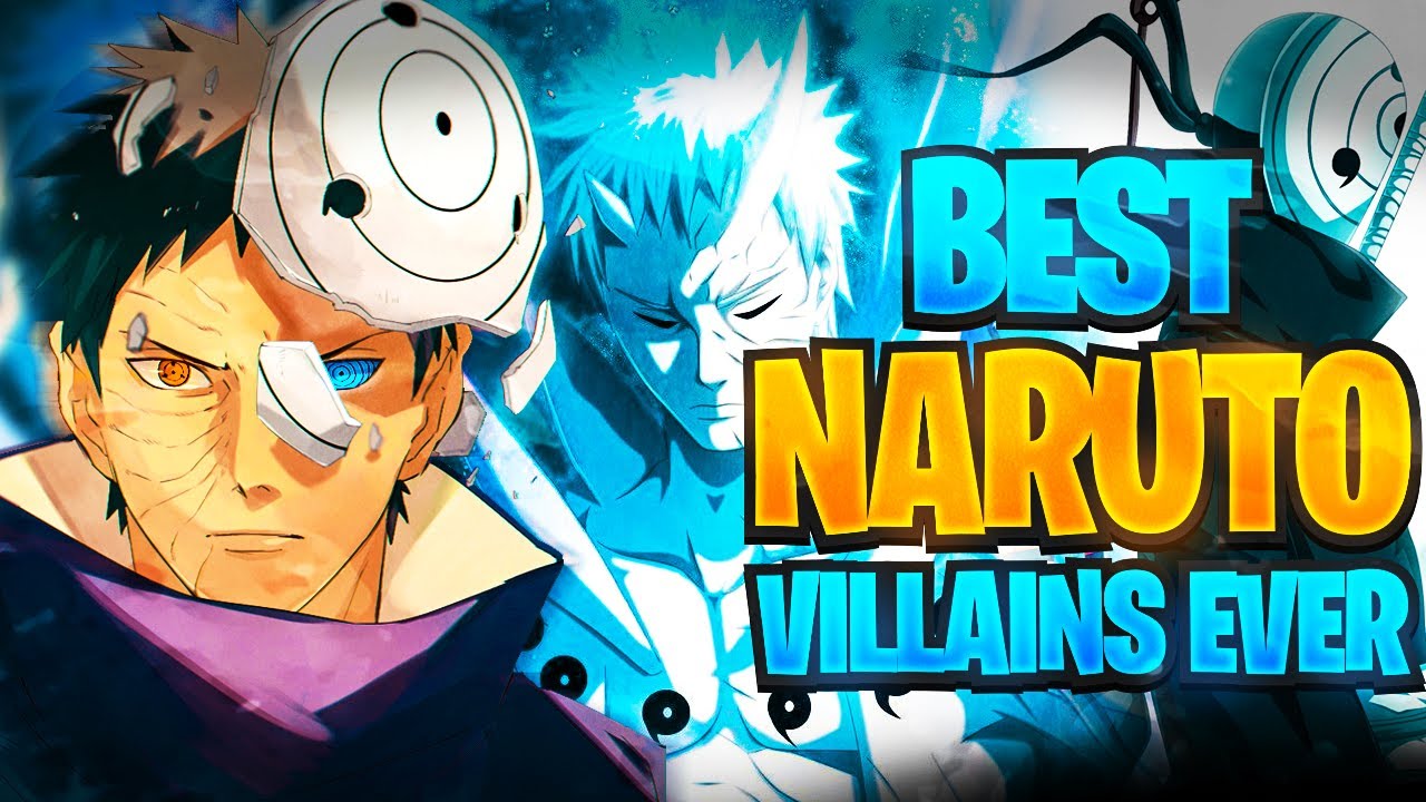 The Best Naruto Villains!
