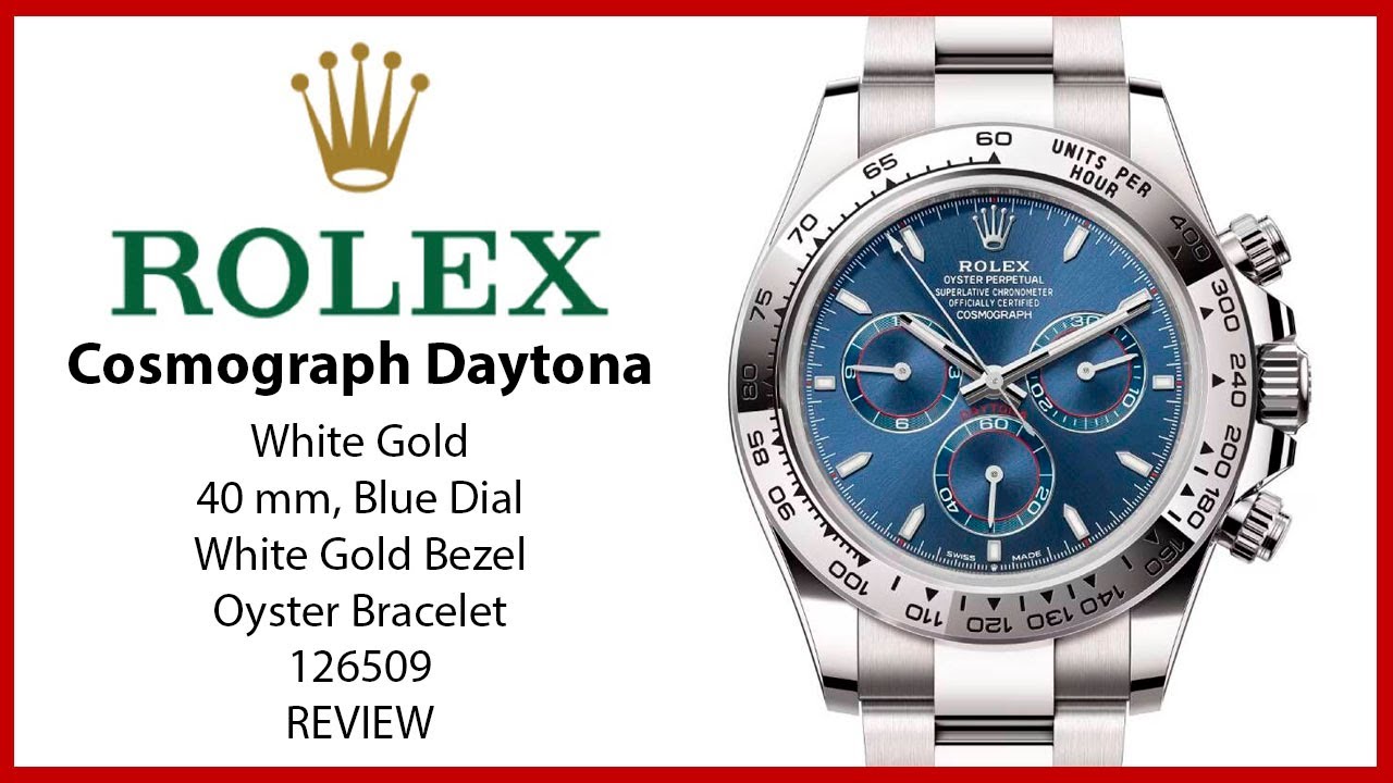 ▶ Обзор Rolex Daytona White Gold Bright Blue Dial Oyster Bracelet 126509