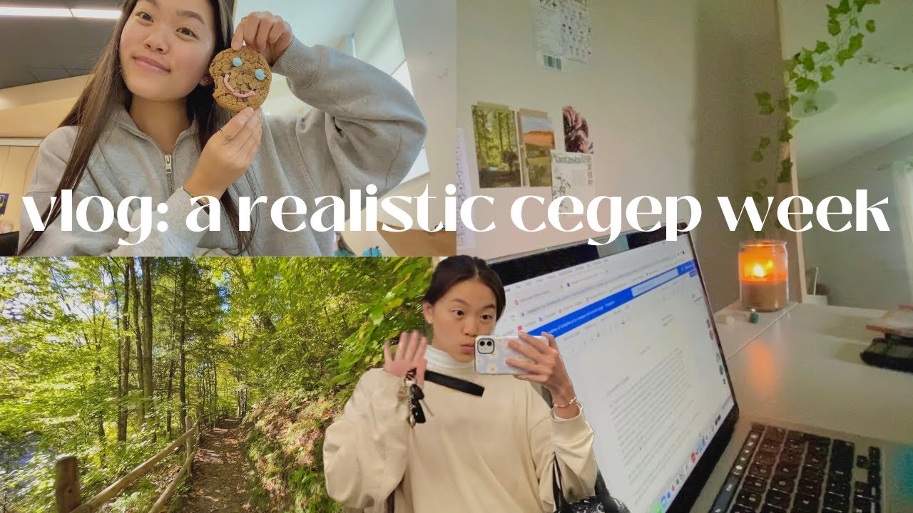 vlog: a realistic cegep week