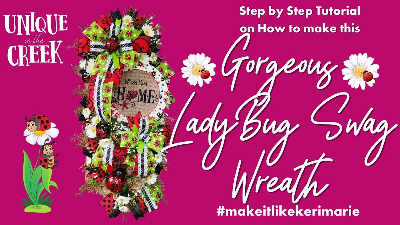 GORGEOUS Lady Bug Swag Wreath with KeriMarie and UITC Rectangle Boards!