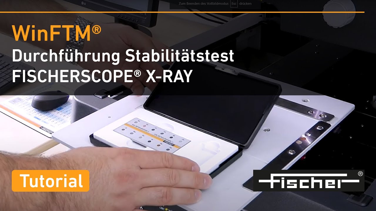 Durchführung Stabilitätstest FISCHERSCOPE® X-RAY Tutorial | Fischer