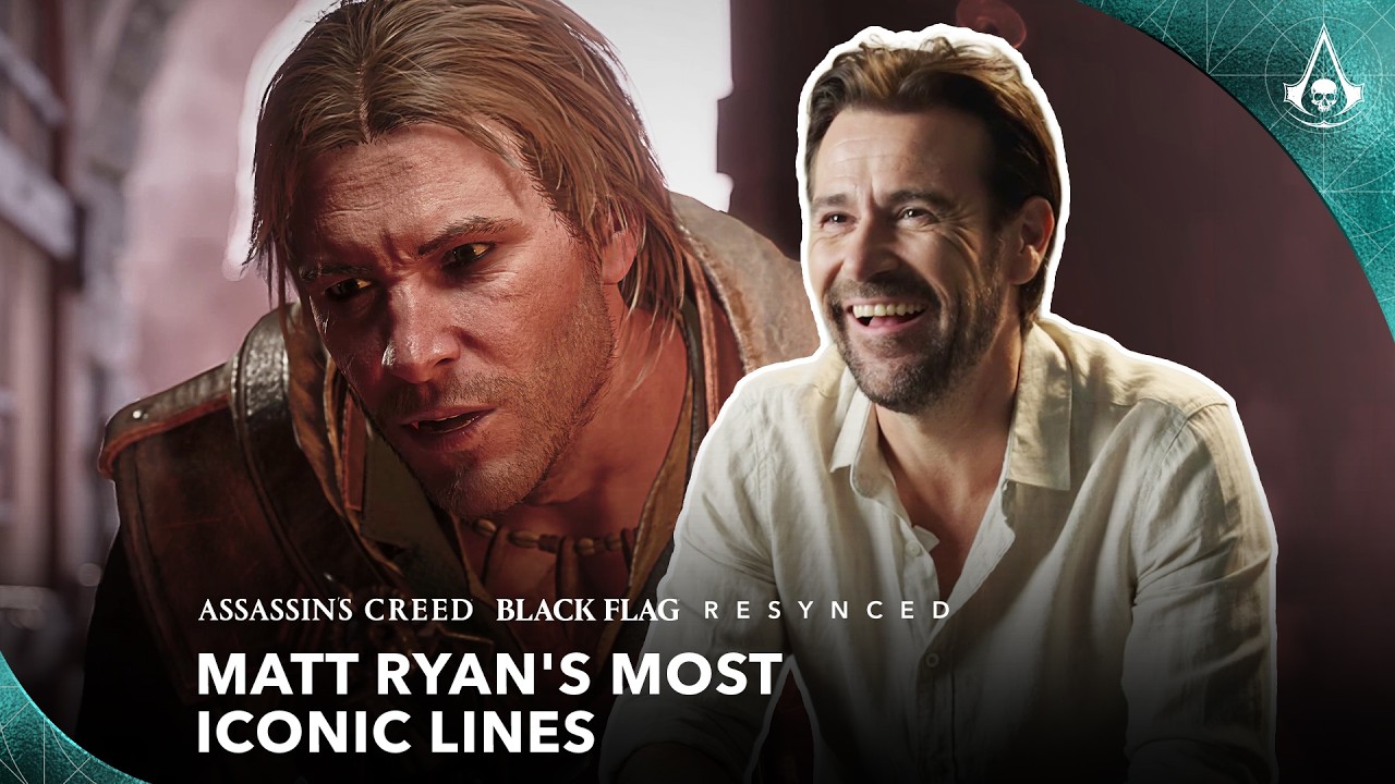 Assassin's Creed Black Flag Resynced: Matt Ryan Breaks Down His Most Iconic Lines