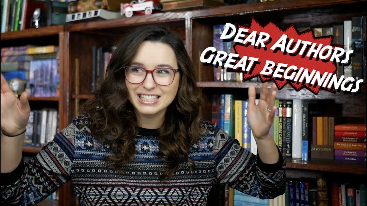 Dear Authors... Great Beginnings to Books