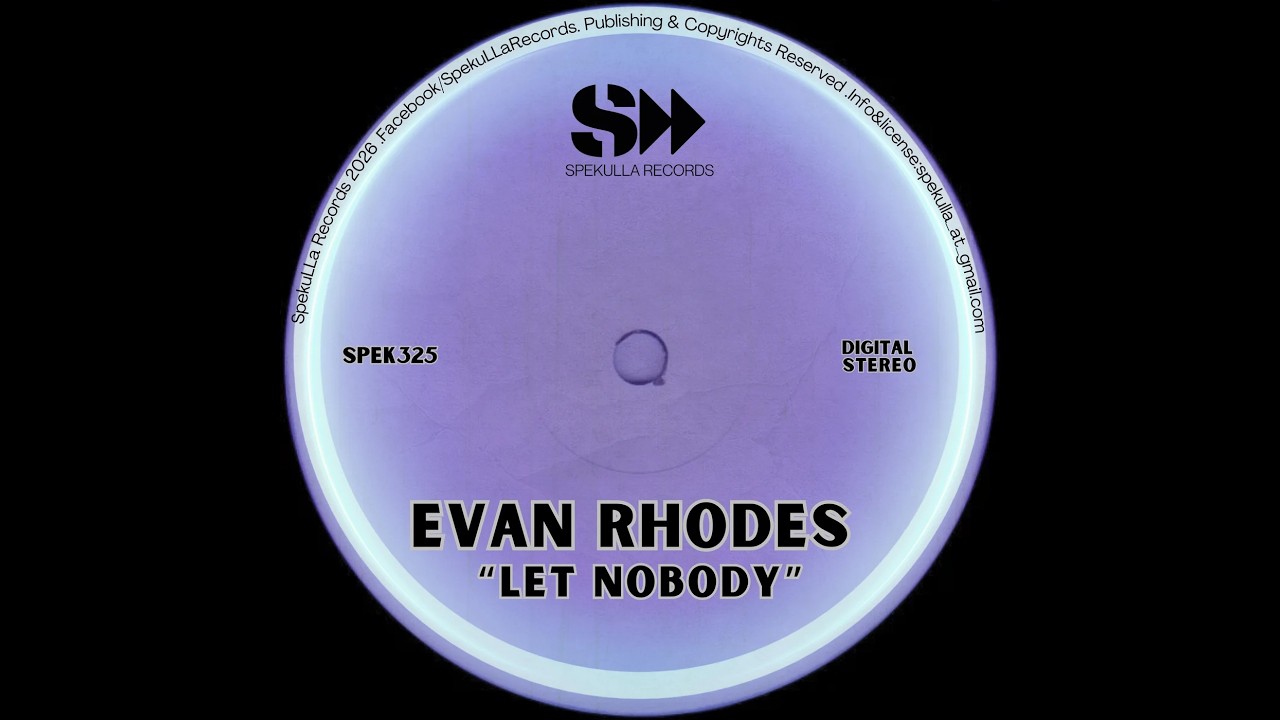 Evan Rhodes - Let Nobody (Original Mix)