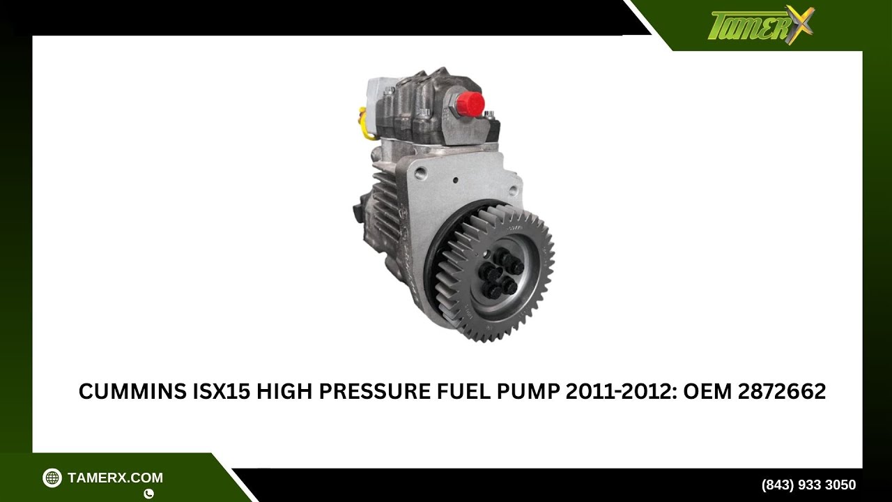 Cummins ISX15 High Pressure Fuel Pump 2011-2012: OEM 2872662