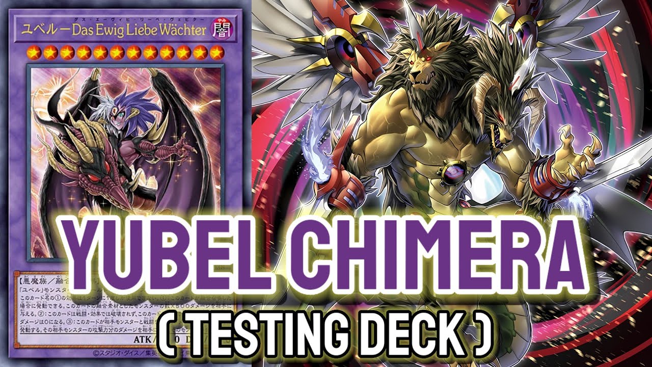 YGOPRO - Yubel Chimera Aug.2023 | Testing Deck