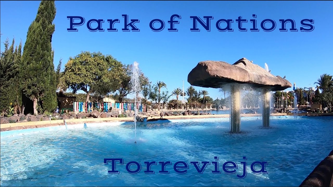Park of Nations (Parque Jard&iacute;n de las Naciones) Walking Tour. Torrevieja, Costa Blanca, Spain 🇪🇸