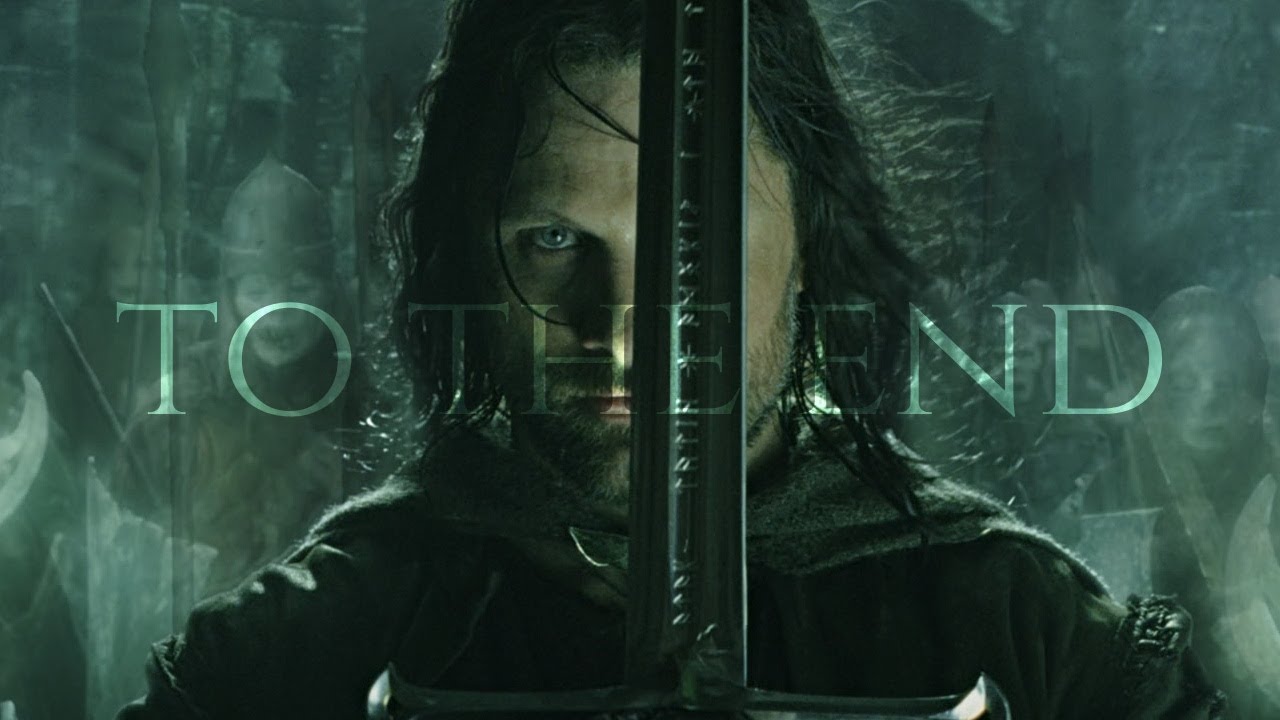 (LOTR) Aragorn | To The End