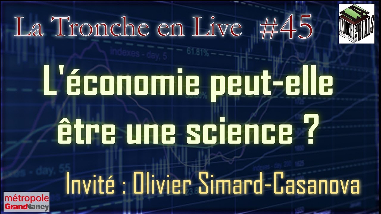 L'économie peut-elle être une science ? - TenL#45
