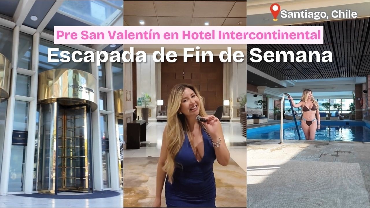 ¡Pre San Valentin! Escapada de Fin de Semana en el hotel Intercontinental, Santiago de Chile.