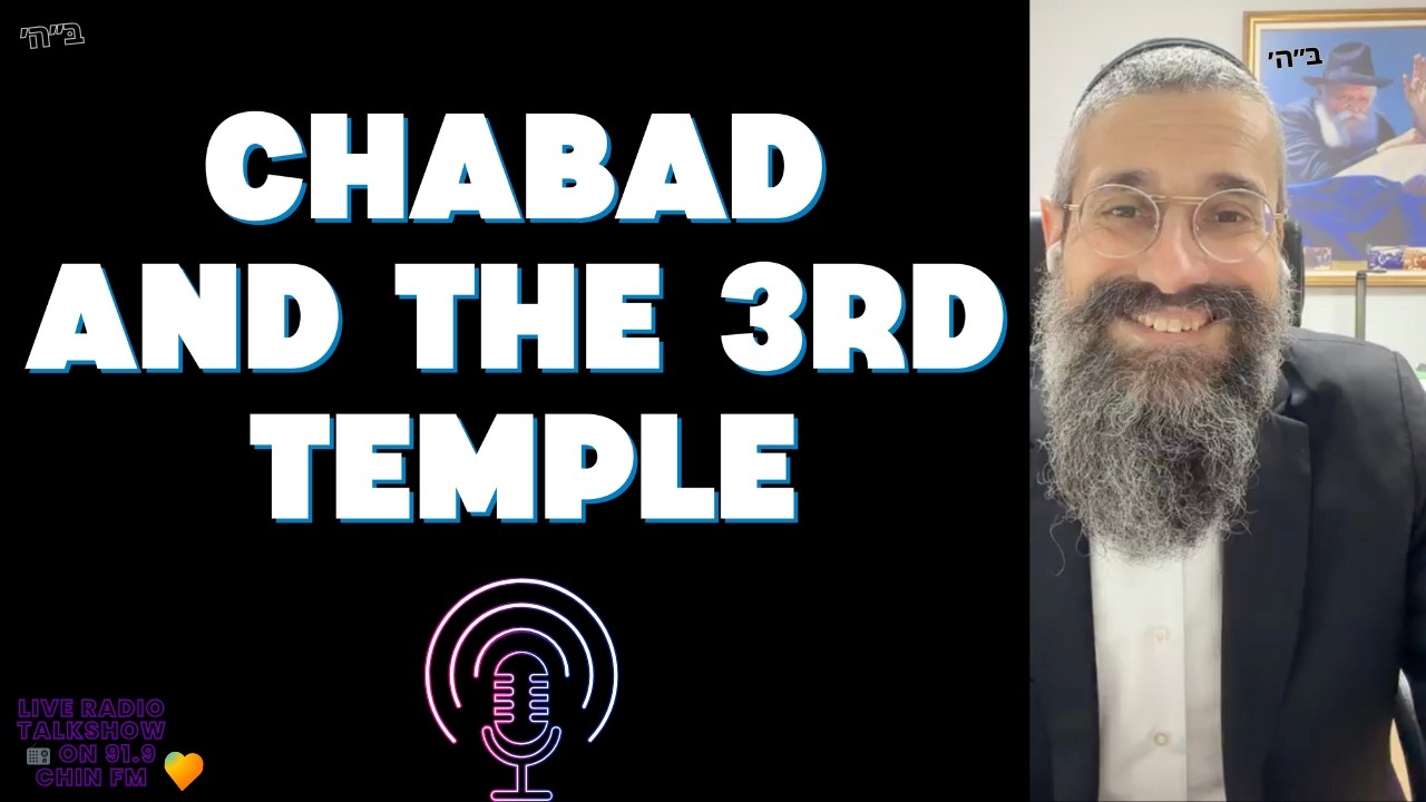 Chabad and the 3rd Temple