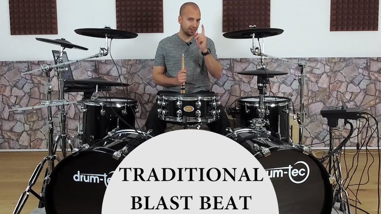 Traditional Blast Beats | Drum-Technique Academy