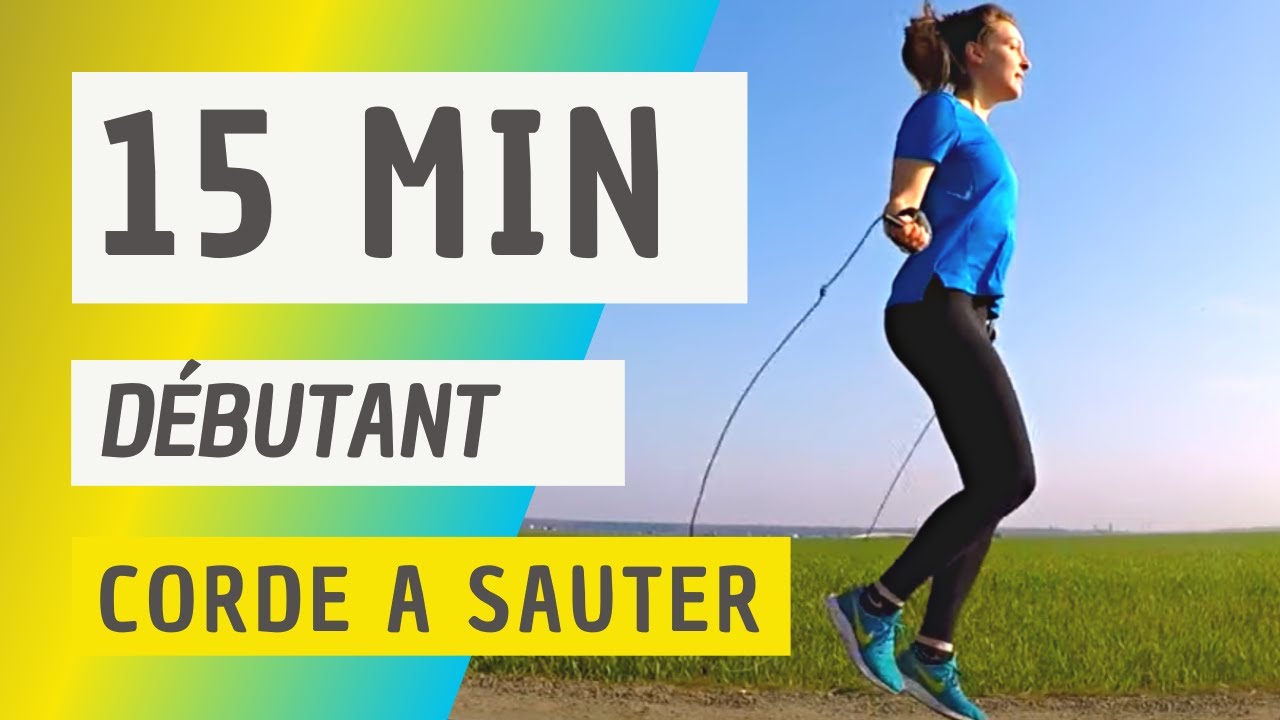 15 Min CORDE À SAUTER pour DÉBUTANTS