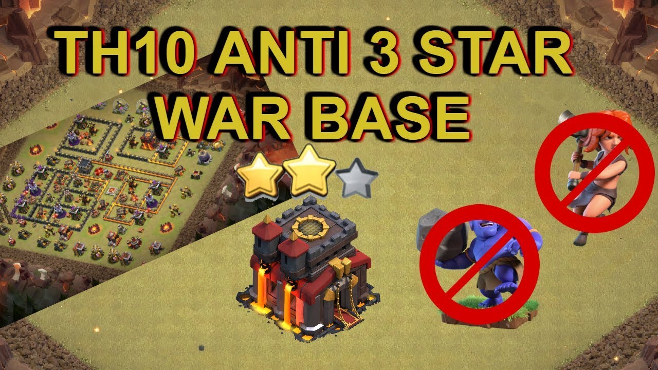 TH10 Anti 3 Star War Base - Clash of Clans 2019