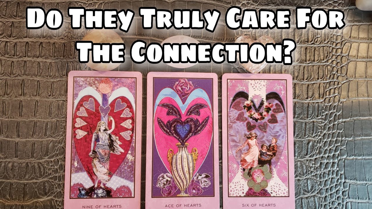 🧐💘 Do They Truly Care For This Connection? Pick A Card 💗🧐 Wait or Move On? 🔮 Psychic Love Reading