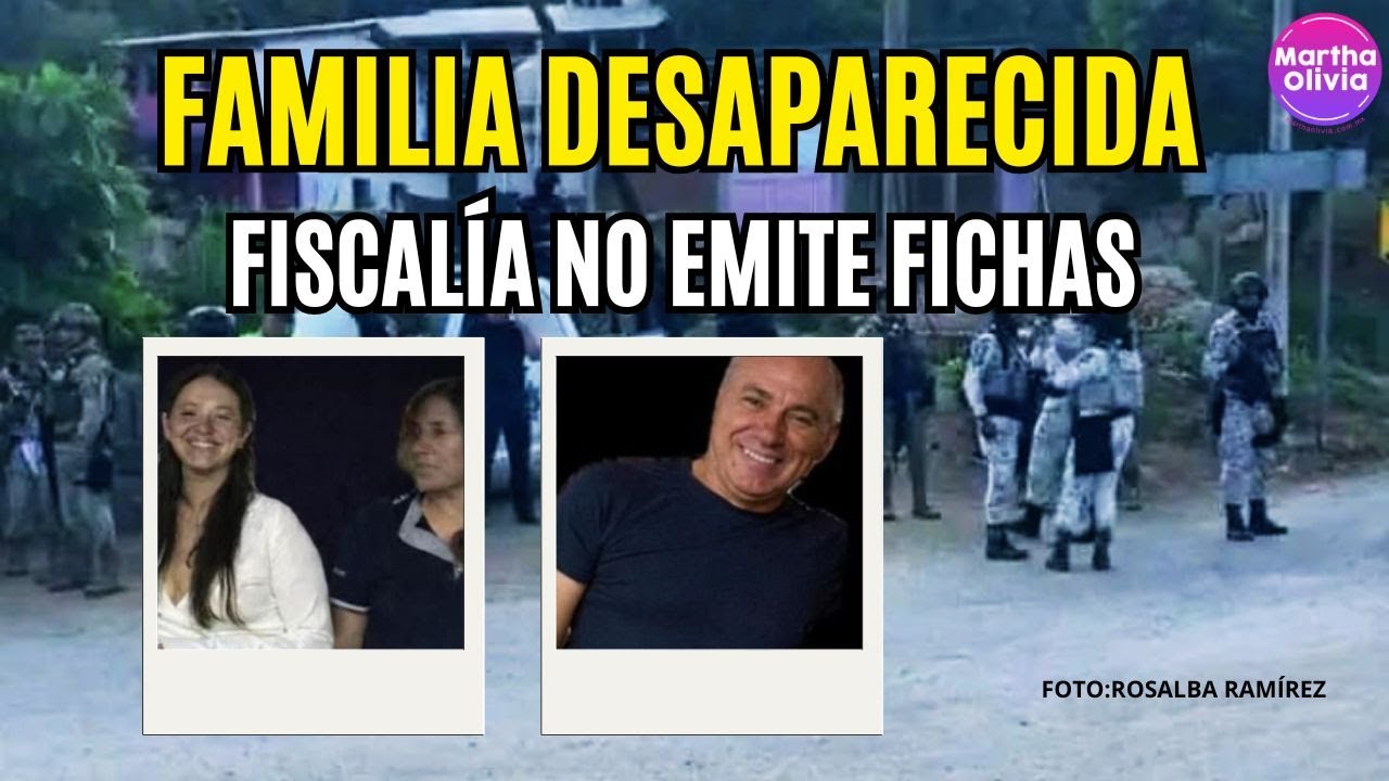 Familia reportada como desaparecida en Guerrero: esto se sabe del caso